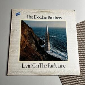 The Doobie Brothers Livin On The Fault Line Vinyl LP 1977 Warner Bros BSK 3045